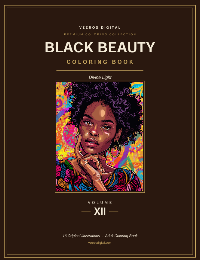 Volume XII: Divine Light — printable Black beauty coloring book cover celebrating melanin magic